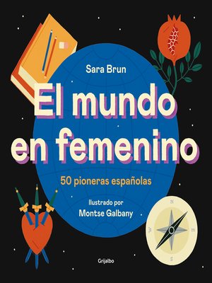 cover image of El mundo en femenino
